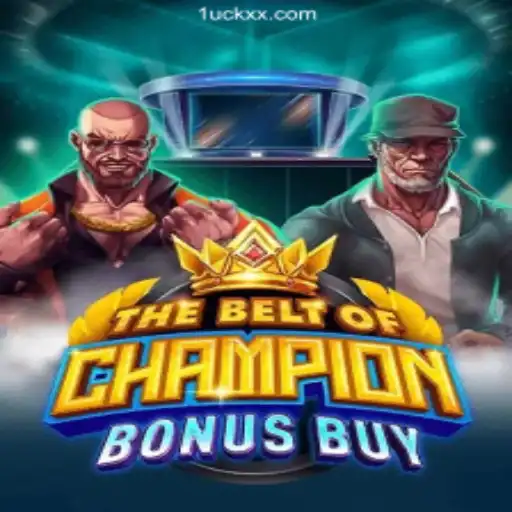 Exploring TheBeltOfChampionBonusBuy: A Top Choice on LuckXX.COM's Online Casino Platform in Brazil